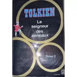 Le seigneur des anneaux tome 2