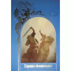 Légendes Chevaleresques