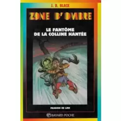 Le Fantôme de la colline hantée