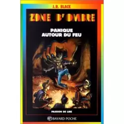 Panique autour du feu