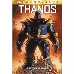 Le retour de Thanos - Must Have