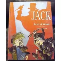 Basil et Victoria, Tome 2 : Jack