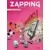 Zapping Generation - Trop bling bling !