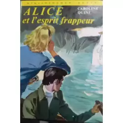 Alice et l'esprit frappeur