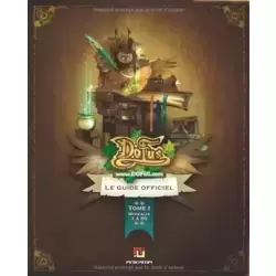 Guide officiel Dofus, Tome 1: Niveaux 1 à 80