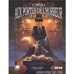 Aux portes de l'horreur