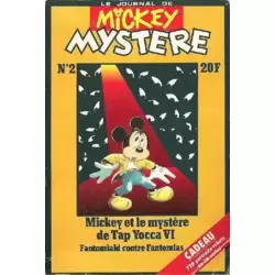 Mickey et le mystère de Tap Yocca VI