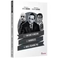 Georges Lautner/Michel Audiard : Les Tontons flingueurs + Les barbouzes + Ne Nous fâchons Pas