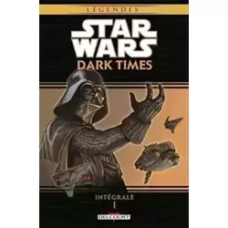 Star Wars - Dark Times - Intégrale T01