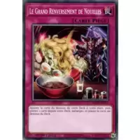 Le Grand Renversement de Nouilles