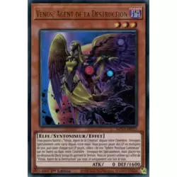 Vénus, Agent de la Destruction