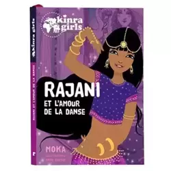 Rajani et l'amour de la danse