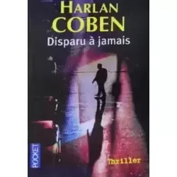Disparu à jamais