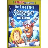 Scooby Doo du sang froid