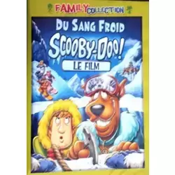Scooby Doo du sang froid