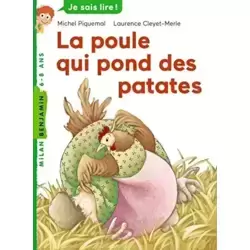 La poule qui pond des patates