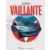 Vaillante, une marque automobile française