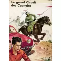 Le grand Circuit des Capitales