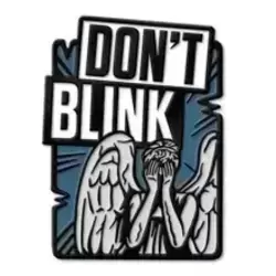 Don't Blink