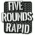 Five Rounds Rapid