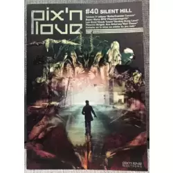 Pix’n Love #40 - Silent Hill - Couverture Collector