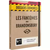 Dossiers Criminels : Les Fantômes de Brandonsbury