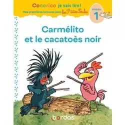 Carmélito et le cacatoès noir