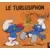 Schtroumpfs - Mini-Albums - Le turlusiphon
