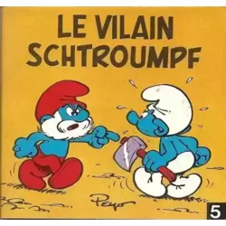 Le vilain schtroumpf