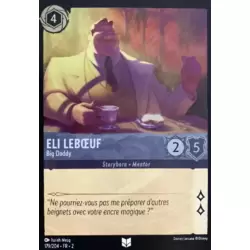 Eli Leboeuf - Big Daddy - Brillante