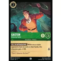 Gaston - Scheming Suitor