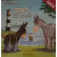 Dandy Et L’âne Culotte