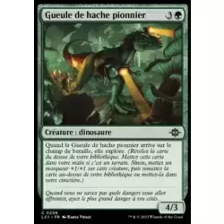 Gueule de hache pionnier