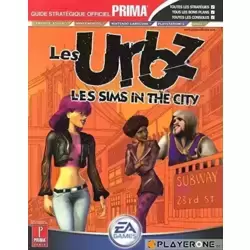 The Urbz : Sims in the city, le guide de jeu officiel Prima