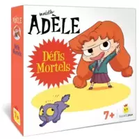 Mortelle Adele - Defis Mortels