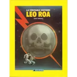La véritable histoire de Léo Roa