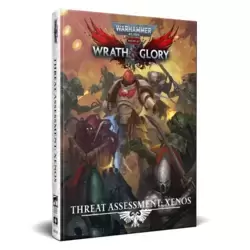 Wrath & Glory - Threat Assessment:Xenos