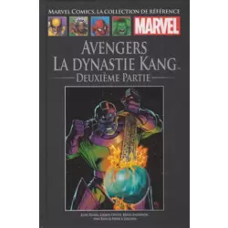 Avengers la Dynastie Kang : Deuxième Partie