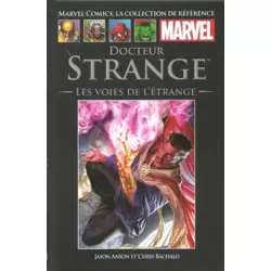 Docteur Strange: Les Voies de l'Etrange