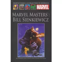 Marvel Masters : Bill Sienkiewicz