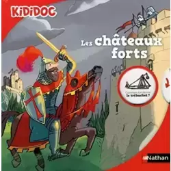 Les châteaux forts