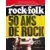 50 ans de rock - Rock & Folk