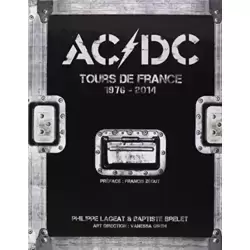 Ac/Dc : Tours de France 1976-2014