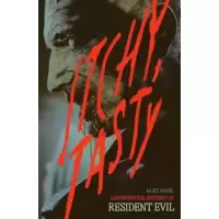 Itchy, Tasty: An Unofficial History of Resident Evil