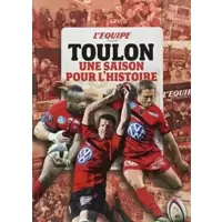 L'equipe Raconte Toulon, Une Saison Pour L'histoire