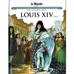 Louis XIV - Tome 2