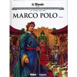 Marco Polo - Tome 2