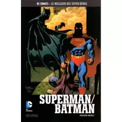 Superman/Batman - Pouvoir Absolu