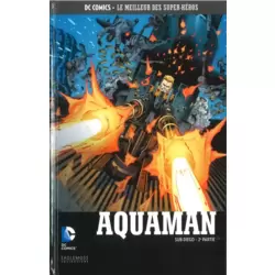 Aquaman - Sub Diego - 2ème Partie