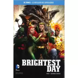 Brightest Day - Tome 1 - Secondes Chances